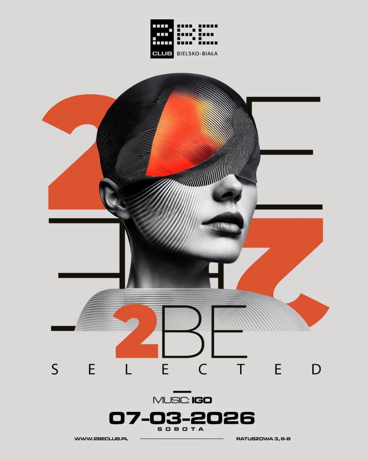 2BE SELECTED
