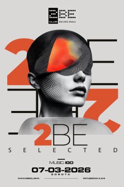 2BE SELECTED