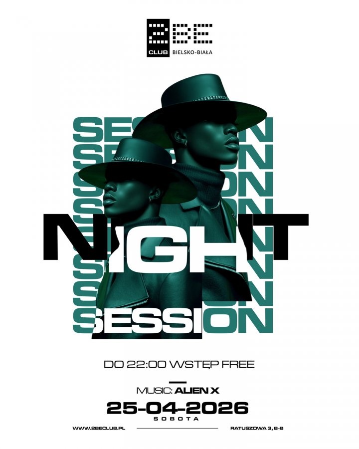 NIGHT SESSION