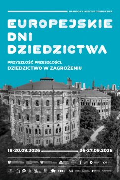 Europejskie Dni Dziedzictwa: dyskusje, wykłady i koncert