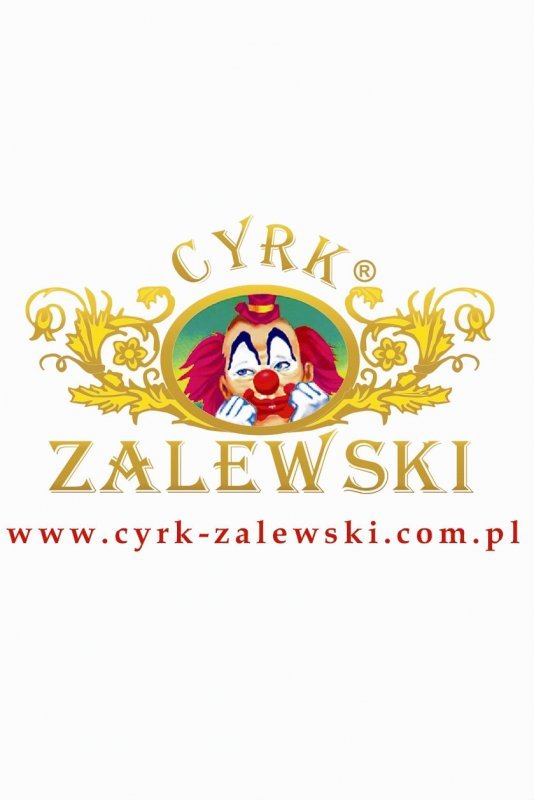 Cyrk Zalewski zaprasza