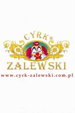 Cyrk Zalewski zaprasza