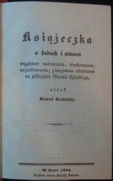 Strona tytułowa „Książeczki o sadach i owocu” Karola Kotschego (reprint)