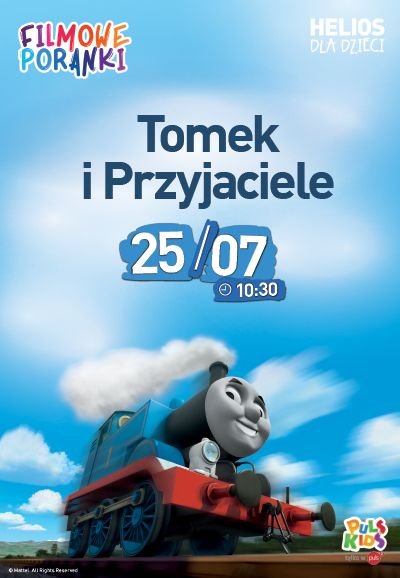 Filmowe Poranki: Tomek i Przyjaciele cz. 2