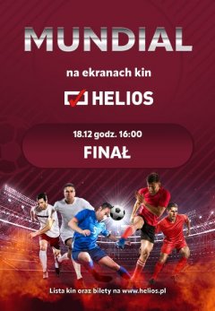 Helios Sport: Mundial 2022 - Finał 18.12.2022