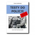 Testy do Policji 2013 Tomasz Bidermann