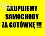 SKUP AUT GOTÓWKA OD RĘKI KAŻDA MARKA 512-700-77