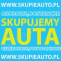 SKUPUJEMY KAŻDE AUTA - OSOBOWE, DOSTAWCZE