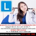 Badania lekarskie kandydatów na kierowców.