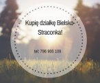 Kupię działkę Bielsko - Straconka