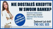 Nie dostałeś kredytu w swoim Banku?Zapraszamy, K