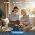 Opieka nad osobami starszymi, całodobowo - Zamów