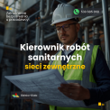 Oferta pracy - Kierownik robót sanitarnych