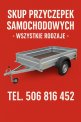 SKUP PRZYCZEP TOWAROWYCH PRZYCZEPEK LEKKICH LAWETY