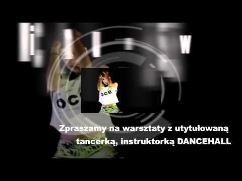 Warsztaty Dancehall z Michalną Rudek.