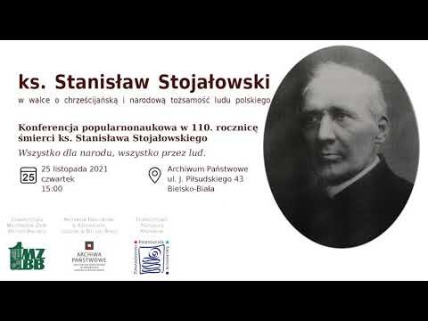 Konferencja popularnonaukowa w 110. rocznicę śmierci ks. Stanisława Stojałowskiego