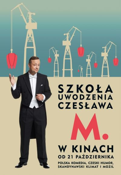 Kultura Dostępna - Szkoła uwodzenia Czesława M.