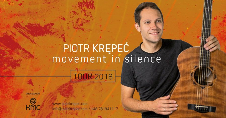 Piotr Krępeć „Movement in Silence” Tour 2018