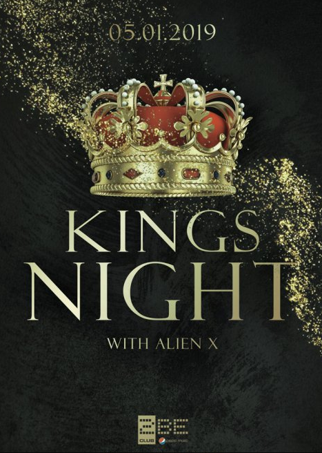 Kings Night with DJ ALIEN X