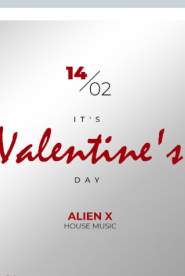 It's Valentine's day // Dj Alien X