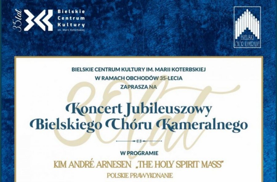 Koncert jubileuszowy Bielskiego Chóru Kameralnego