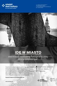 Wernisaż wystawy „Idę w Miasto”
