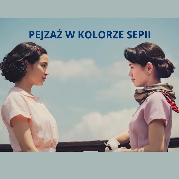 Starobielski Wieczór Filmowy: „Pejzaż w kolorze sepii”