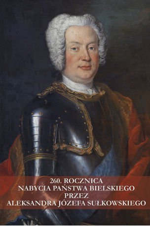 Wystawa z okazji 260 rocznicy nabycia państwa bielskiego