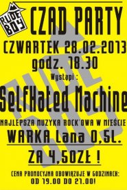 SelfHated Machine + Czad Party