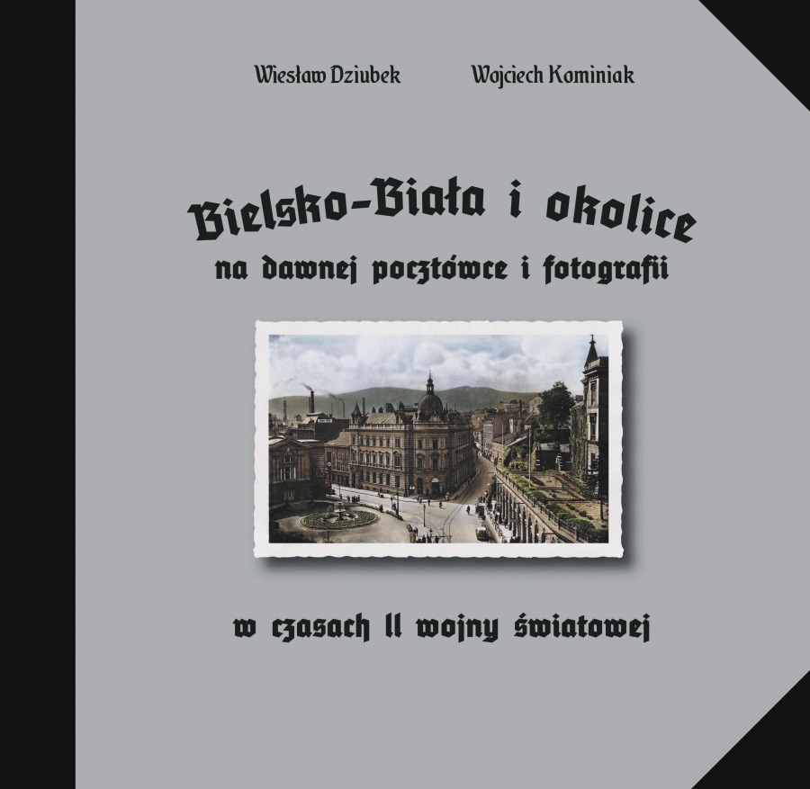 Dawne Bielsko i Biała w kolorze. Album, który budzi silne emocje KONKURS